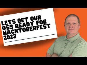Lets Get Our OSS Ready For Hacktoberfest 2023